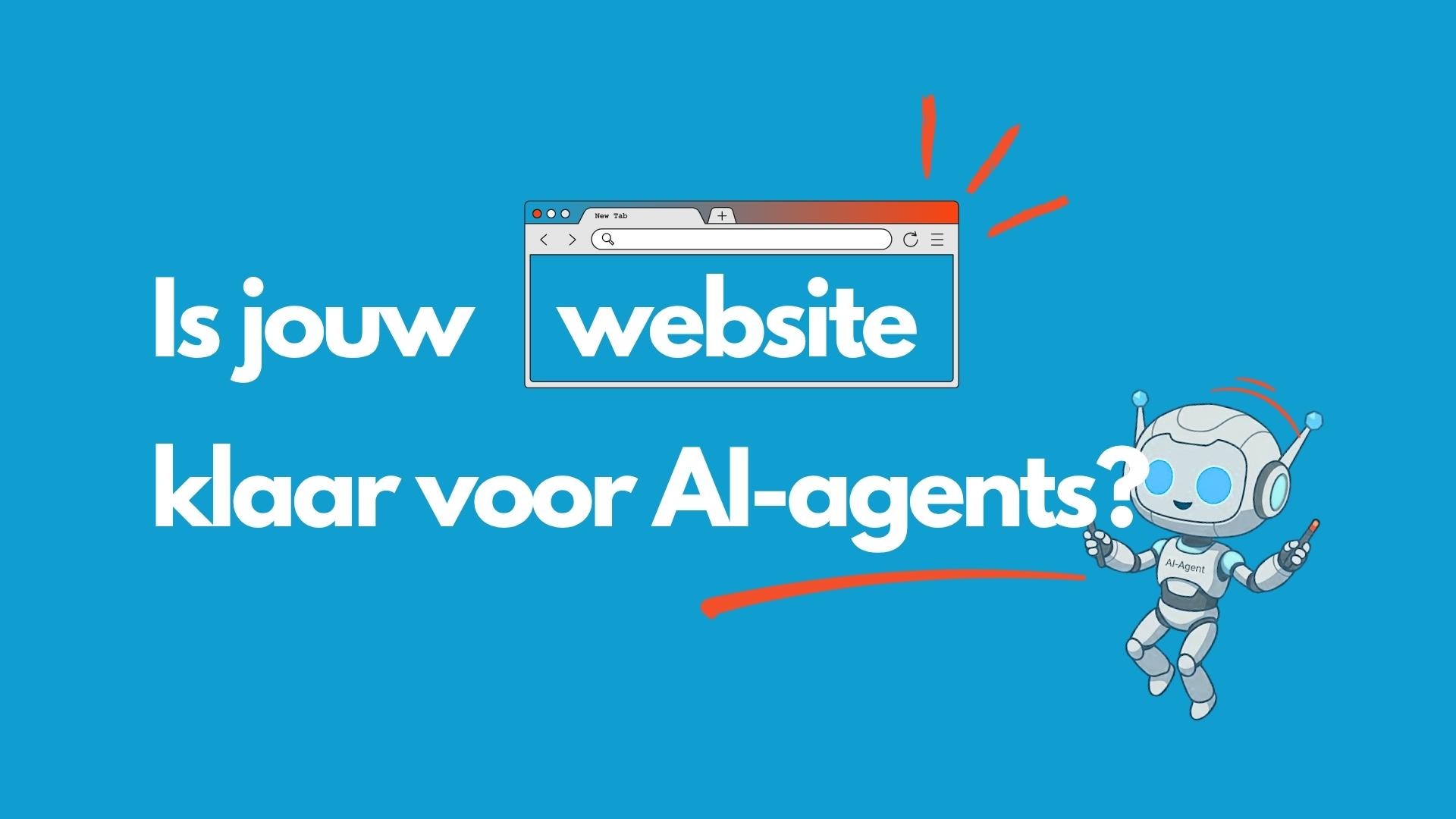 Header met tekst "Is jouw website klaar voor AI-agents?"